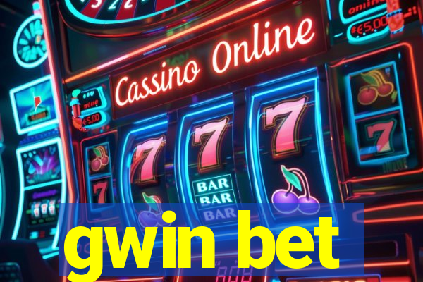 gwin bet