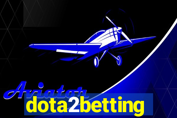 dota2betting