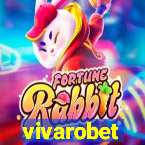 vivarobet