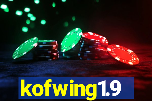 kofwing1.9