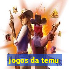 jogos da temu