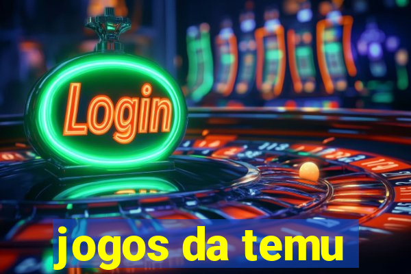 jogos da temu