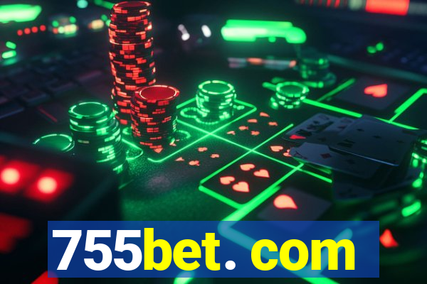 755bet. com