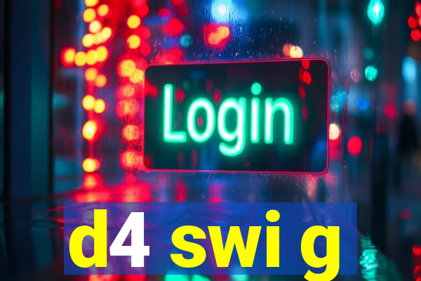 d4 swi g