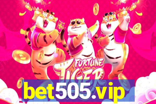 bet505.vip