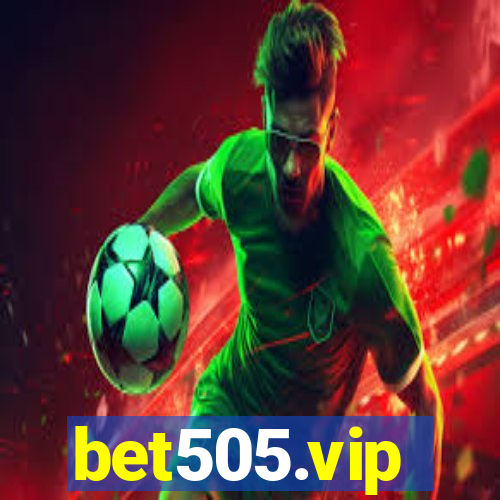 bet505.vip