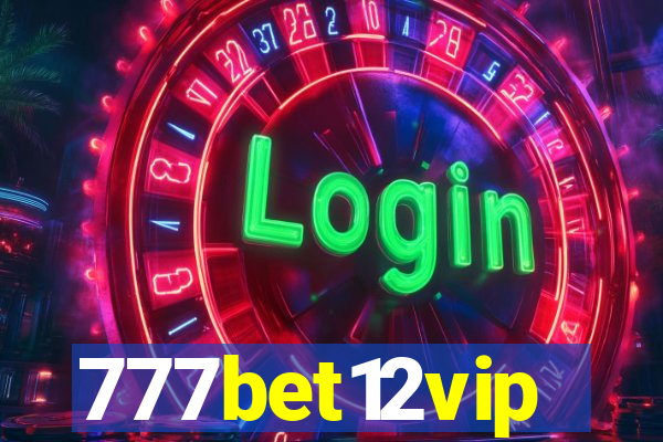 777bet12vip