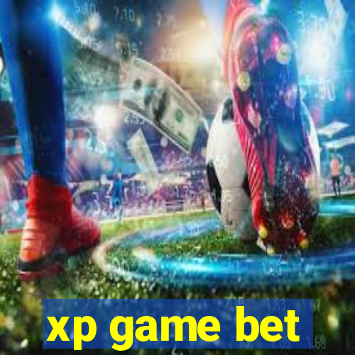 xp game bet