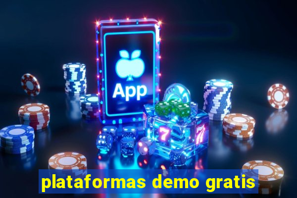 plataformas demo gratis