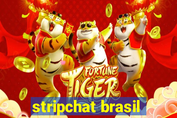 stripchat brasil