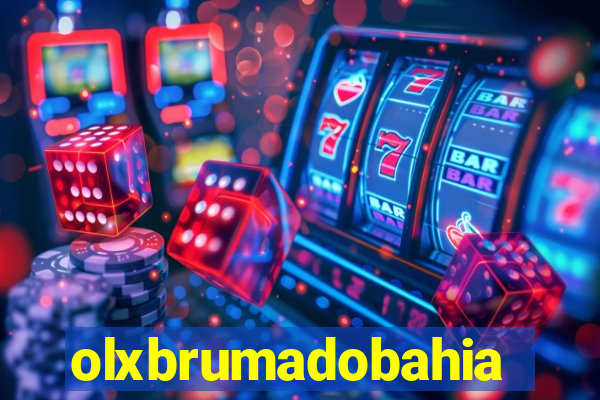 olxbrumadobahia