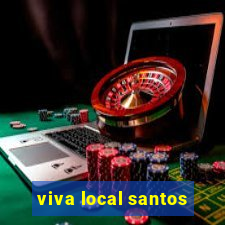 viva local santos