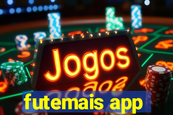 futemais app