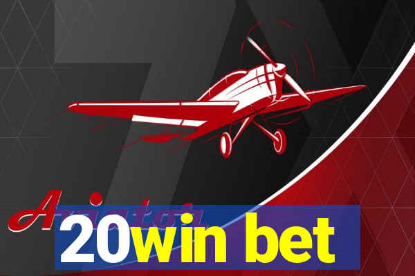 20win bet