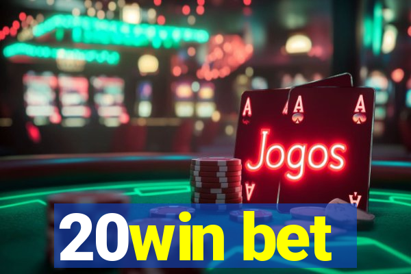 20win bet