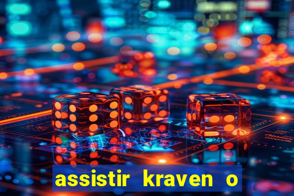 assistir kraven o caçador dublado pobreflix