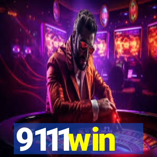 9111win