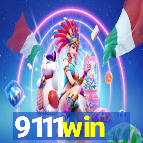 9111win