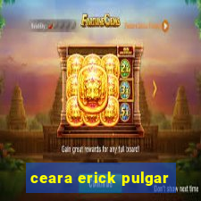 ceara erick pulgar