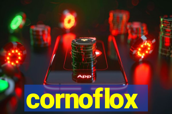 cornoflox