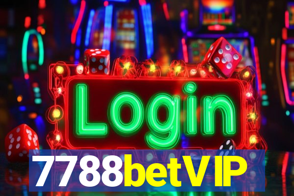 7788betVIP