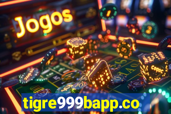 tigre999bapp.com