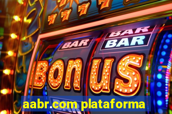 aabr.com plataforma