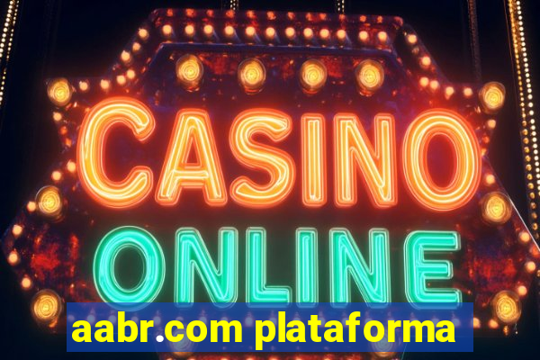 aabr.com plataforma