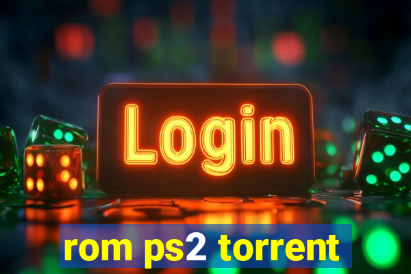 rom ps2 torrent