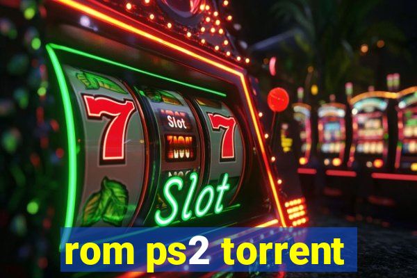 rom ps2 torrent