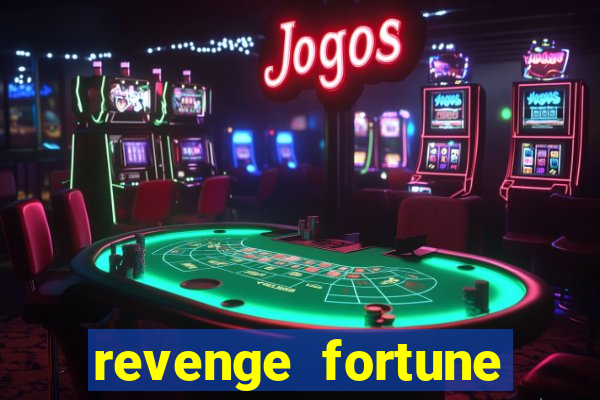 revenge fortune tiger 2