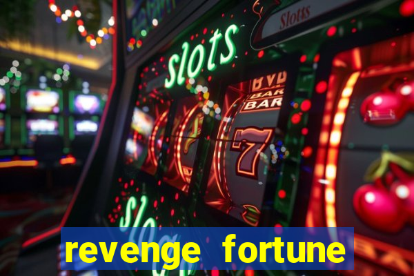 revenge fortune tiger 2