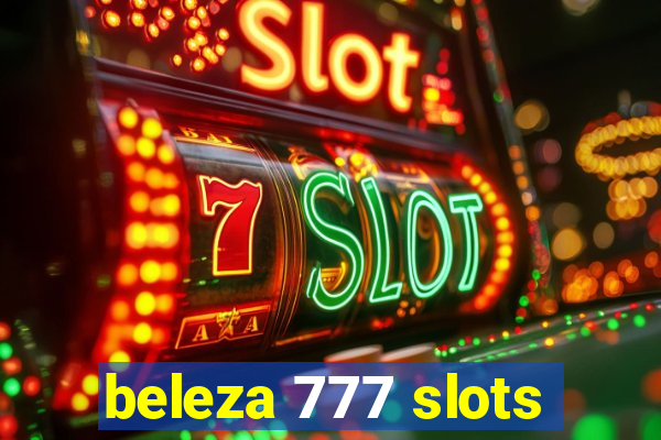 beleza 777 slots