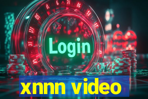 xnnn video