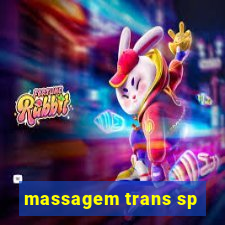 massagem trans sp