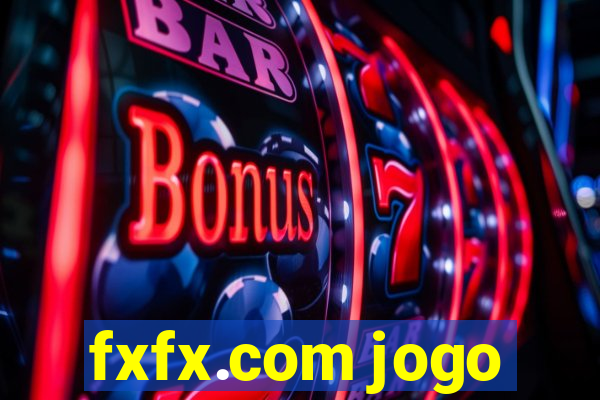 fxfx.com jogo