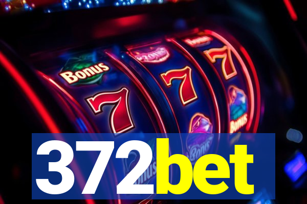 372bet