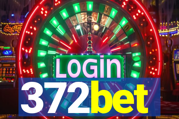 372bet