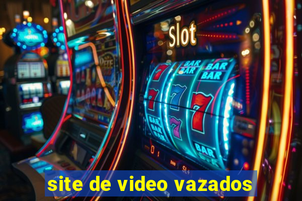 site de video vazados