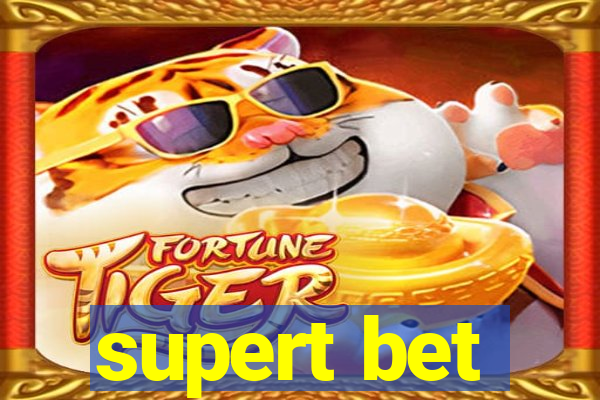 supert bet