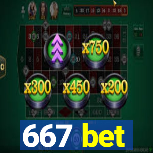 667 bet