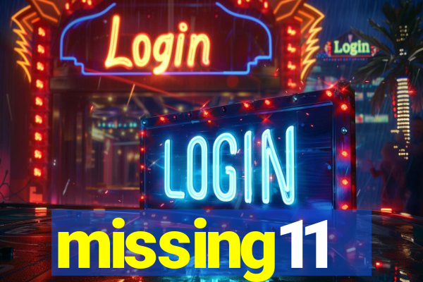 missing11