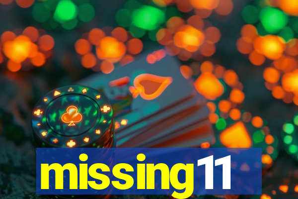 missing11