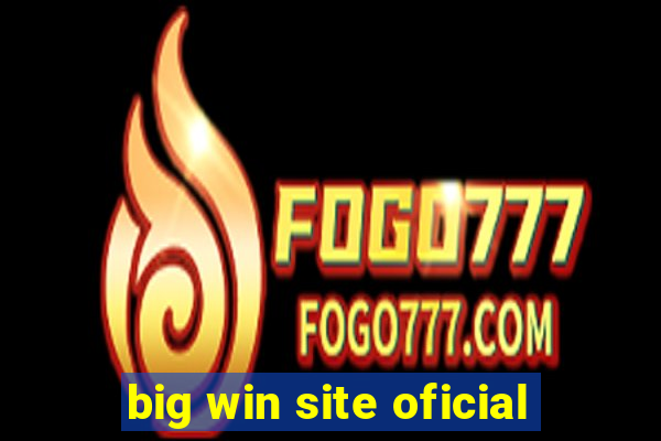 big win site oficial