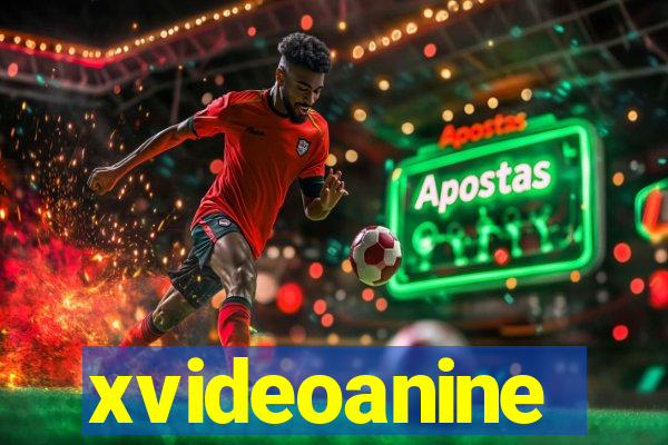 xvideoanine