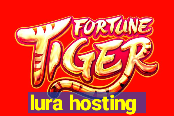 lura hosting