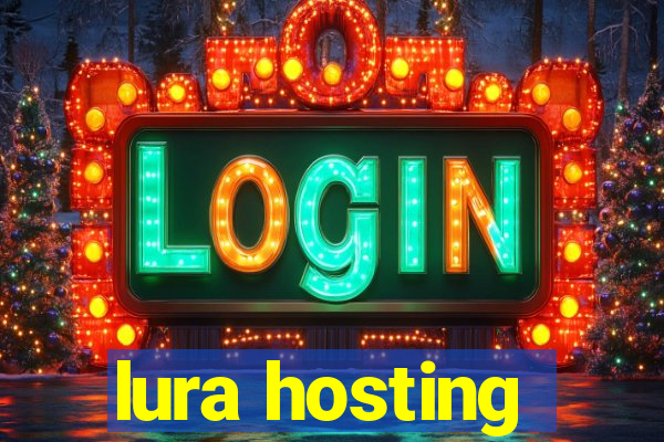 lura hosting