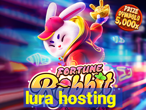 lura hosting