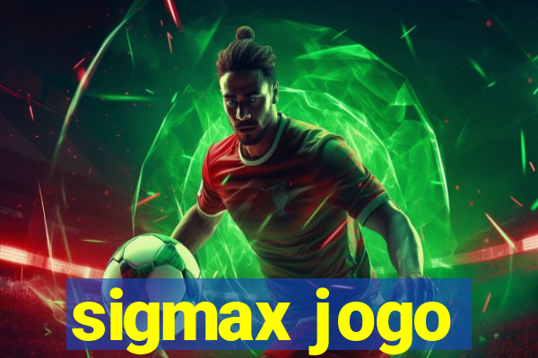 sigmax jogo