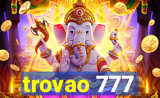 trovao 777